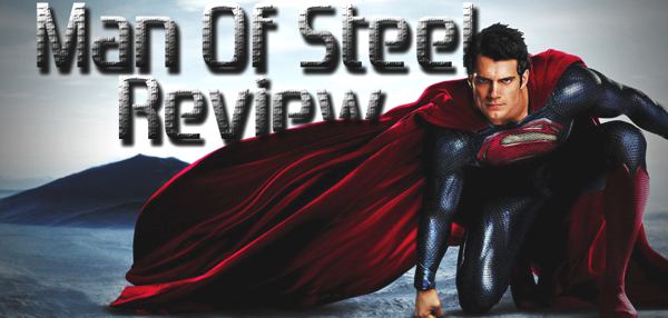 Featured Man Of Steel Review